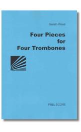 Four Pieces for Four Trombones