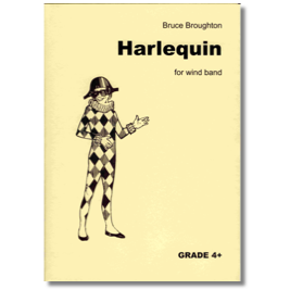 Harlequin by Bruce Broughton for Wind Band